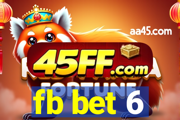 fb bet 6
